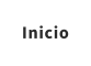 Inicio